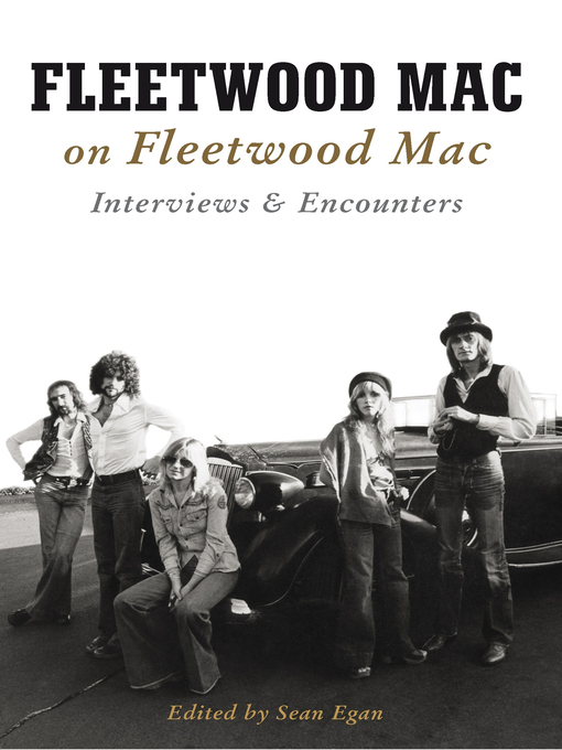 Upplýsingar um Fleetwood Mac on Fleetwood Mac eftir Sean Egan - Til útláns